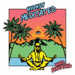 Highly Meditated
